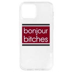 Чехол для iPhone 12 Pro Bonjour bitches - PrintSalon