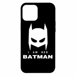Чехол для iPhone 12 Pro Max I Am Her Batman - PrintSalon