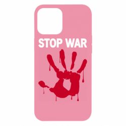 Чехол для iPhone 12 Pro Max Stop War - PrintSalon