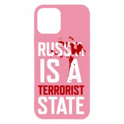 Чехол для iPhone 12 Pro Russia is a terrorist state - PrintSalon