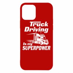 Чехол для iPhone 12 Pro Truck Driving Is My Superpower - PrintSalon
