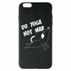 Чохол для iPhone 6 Plus/6S Plus Do yoga not war