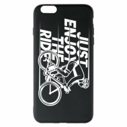 Чохол для iPhone 6 Plus/6S Plus Just enjoy the ride