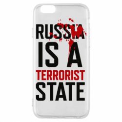 Чехол для iPhone 6/6S Russia is a terrorist state - PrintSalon