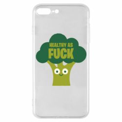 Чохол для iPhone 7 Plus Healthy as fuck