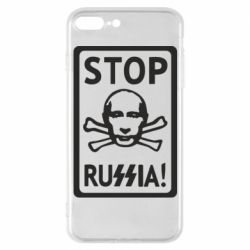 Чехол для iPhone 7 Plus Stop Russia! - PrintSalon