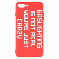 Чехол для iPhone 8 Plus Gaslighting is not real