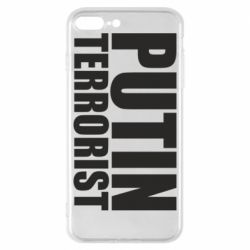 Чохол для iPhone 8 PlusPutin terrorist - PrintSalon