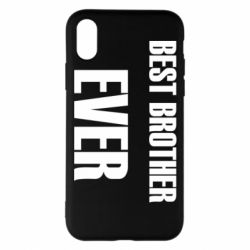 Чехол для iPhone X/Xs Best brother ever - PrintSalon