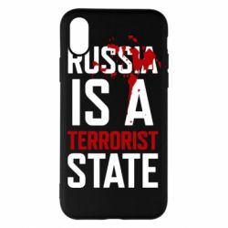 Чехол для iPhone X/Xs Russia is a terrorist state - PrintSalon