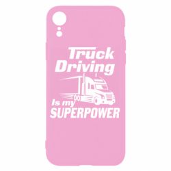 Чехол для iPhone XR Truck Driving Is My Superpower - PrintSalon