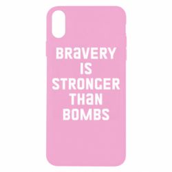 Чехол для iPhone Xs Max Bravery is stronger - PrintSalon