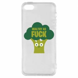 Чехол для iPhone5/5S/SE Healthy as fuck - PrintSalon
