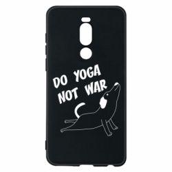 Чехол для Meizu Note 8 Do yoga not war - PrintSalon