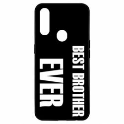 Чехол для Oppo A31 Best brother ever - PrintSalon