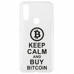 Чехол для Oppo A31 Keep calm and by bitcoin - PrintSalon