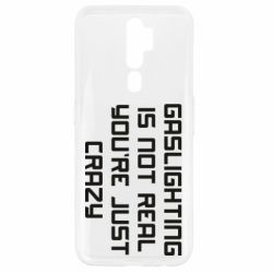 Чехол для Oppo A5/A9 2020 Gaslighting is not real - PrintSalon