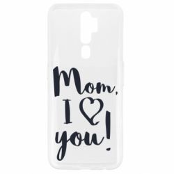 Чехол для Oppo A5/A9 2020 Mom, I love you - PrintSalon