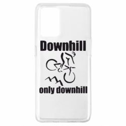 Чехол для Oppo A74 4G Downhill,only downhill - PrintSalon
