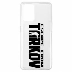 Чехол для Oppo A74 4G Escape From Tarkov - PrintSalon