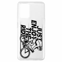 Чехол для Oppo A74 4G Just enjoy the ride - PrintSalon