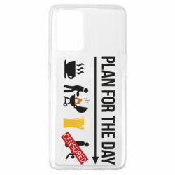 Чехол для Oppo A74 4G План на день - PrintSalon