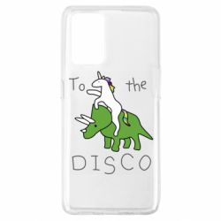 Чехол для Oppo A74 4G To the disco - PrintSalon