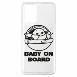 Чехол для Oppo A74 4G Вaby on board - PrintSalon