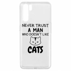 Чехол для Oppo A91/Reno3 Не любит котов - не доверяй - PrintSalon