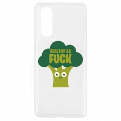 Чехол для Oppo Find X2 Healthy as fuck - PrintSalon