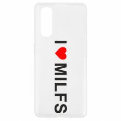 Чехол для Oppo Find X2 I love MILFs - PrintSalon