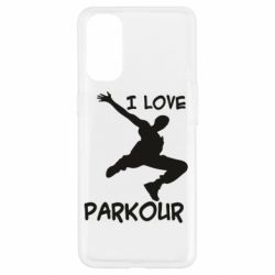 Чехол для Oppo Reno 4 I love parkour - PrintSalon