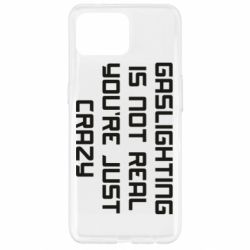 Чехол для Oppo Reno 4 Lite Gaslighting is not real