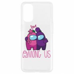 Чехол для Oppo Reno 4 Love is Among Us - PrintSalon