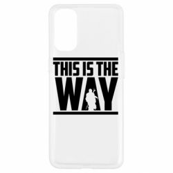 Чохол для Oppo Reno 4Mandalorian This Is The Way - PrintSalon