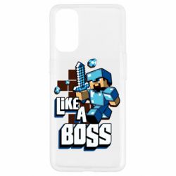 Чехол для Oppo Reno 4 Minecraft Like a Boss - PrintSalon