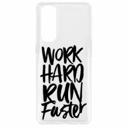 Чохол для Oppo Reno 4 Pro Work hard run faster - PrintSalon