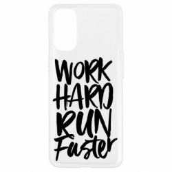 Чохол для Oppo Reno 4Work hard run faster - PrintSalon
