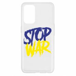 Чехол для Oppo Reno 5 4G Stop this war - PrintSalon
