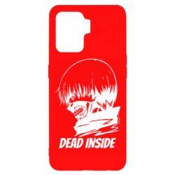 Чехол для Oppo Reno 5 Lite Kaneki Dead Inside - PrintSalon