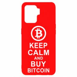 Чехол для Oppo Reno 5 Lite Keep calm and by bitcoin - PrintSalon