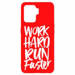 Чохол для Oppo Reno 5 Lite Work hard run faster - PrintSalon