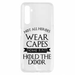 Чехол для Realme 6 Not all heroes wear capes - PrintSalon