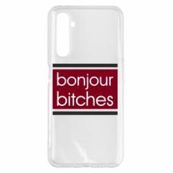 Чехол для Realme 6 Pro Bonjour bitches - PrintSalon