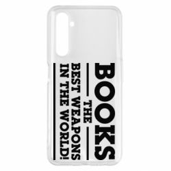 Чехол для Realme 6 Pro Books the best weapons in the world - PrintSalon