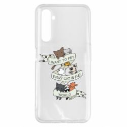 Чехол для Realme 6 Pro I want to open every cat in the world - PrintSalon