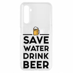 Чехол для Realme 6 Save water Drink beer - PrintSalon