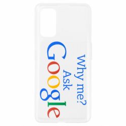 Чохол для Realme 7 Pro Why me? Ask Google - PrintSalon