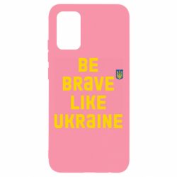 Чехол для Samsung A02s/M02s Be brave like Ukraine тризубец - PrintSalon