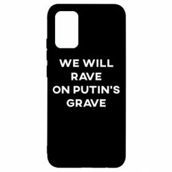 Чехол для Samsung A02s/M02s We will rave on Putin's grave - PrintSalon